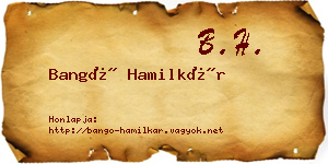 Bangó Hamilkár névjegykártya